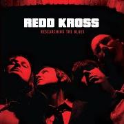 El texto musical THE NU TEMPTATIONS de REDD KROSS también está presente en el álbum Researching the blues (2012)