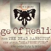 El texto musical NUTHIN' BUT A REJECT de DEAD RABBITS también está presente en el álbum Edge of reality (2012)