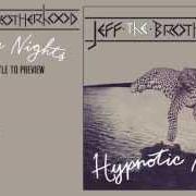El texto musical WOOD OX de JEFF THE BROTHERHOOD también está presente en el álbum Hypnotic nights (2012)