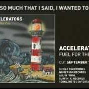 El texto musical STATUES de ACCELERATORS también está presente en el álbum Fuel for the fire (2012)