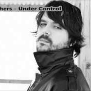 El texto musical SOMETHING ABOUT YOU de CARY BROTHERS también está presente en el álbum Under control (2010)