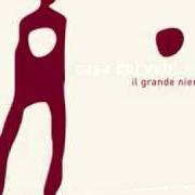 El texto musical PER LE STRADE de CASA DEL VENTO también está presente en el álbum Il grande niente (2006)