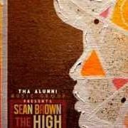 El texto musical YOUR NIGHT de SEAN BROWN también está presente en el álbum The high end theory - mixtape (2012)