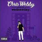 El texto musical ARABIAN NIGHTZ de CHRIS WEBBY también está presente en el álbum Still wednesday (2021)
