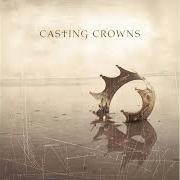El texto musical WHAT IF THE WHOLE WORLD PRAYED de CASTING CROWNS también está presente en el álbum What if the whole world prayed (2002)