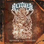 El texto musical COLD EMBRACE de REVOKER también está presente en el álbum Revenge for the ruthless (2012)