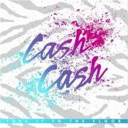 El texto musical YOUR LOVE de CASH CASH también está presente en el álbum Take it to the floor