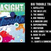 El texto musical A MODERN LOVE de OUTASIGHT también está presente en el álbum Big trouble (2015)
