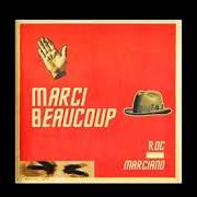 El texto musical DOLLAR BITCH de ROC MARCIANO también está presente en el álbum Marci beaucoup (2013)
