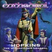 El texto musical FIRE de CATHEDRAL también está presente en el álbum Hopkins (the witchfinder general) (1996)