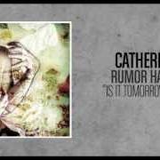 El texto musical PARTY ON THE INTERSTATE de CATHERINE también está presente en el álbum Rumor has it: astaroth stole your eyes (2006)