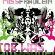 El texto musical GUSTAVO de MISS FRAULEIN también está presente en el álbum Tob was my monkey (2005)