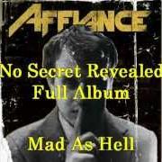 El texto musical DISSENT! de AFFIANCE también está presente en el álbum No secret revealed (2010)