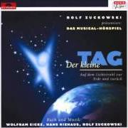 El texto musical WAHNSINN de ROLF ZUCKOWSKI también está presente en el álbum Der kleine tag (1999)