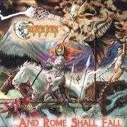 El texto musical PEOPLE OF THE DARK CIRCLE de CAULDRON BORN también está presente en el álbum ...And rome shall fall (2002)