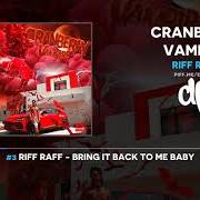 El texto musical BRING IT BACK TO ME BABY de RIFF RAFF también está presente en el álbum Cranberry vampire (2019)