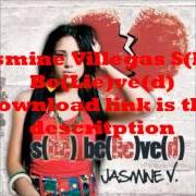 El texto musical SO SILLY de JASMINE VILLEGAS también está presente en el álbum S(he) be(lie)ve(d) (2011)