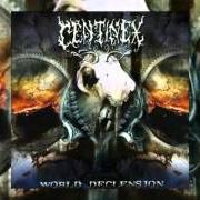 El texto musical WRETCHED CUT de CENTINEX también está presente en el álbum World declension (2005)