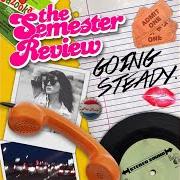 El texto musical TV STONED de THE SEMESTER REVIEW también está presente en el álbum Going steady (2014)