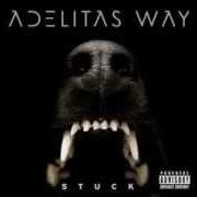 El texto musical NOT THINKING ABOUT ME de ADELITAS WAY también está presente en el álbum Stuck (2014)