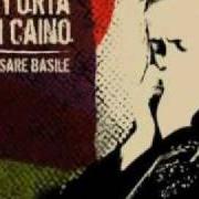 El texto musical PER NOME de CESARE BASILE también está presente en el álbum Storia di caino (2008)