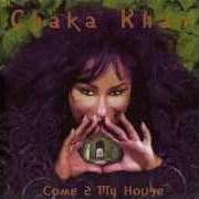El texto musical POP MY CLUTCH de CHAKA KHAN también está presente en el álbum Come 2 my house (1998)