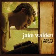 El texto musical FOR SOMEONE de JAKE WALDEN también está presente en el álbum Alive and screaming (2008)