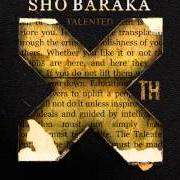 El texto musical CHAPTER 5: MRS... de SHO BARAKA también está presente en el álbum Talented 10th (2013)
