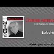 El texto musical QUELQUE CHOSE OU QUELQU'UN de CHARLES AZNAVOUR también está presente en el álbum La boheme (1965)