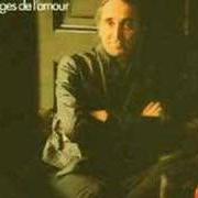 El texto musical LES GALETS D'ETRETAT de CHARLES AZNAVOUR también está presente en el álbum Visages de l'amour (1974)