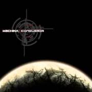 El texto musical CONQUEROR de MECHINA también está presente en el álbum Conqueror