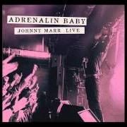 El texto musical 25 HOURS de JOHNNY MARR también está presente en el álbum Adrenalin baby (2015)