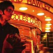 El texto musical DARLIN' WAIT FOR ME de RICHARD HAWLEY también está presente en el álbum Coles corner (2005)