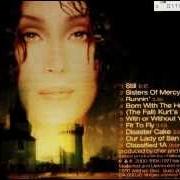 El texto musical SISTERS OF MERCY de CHER también está presente en el álbum Not.Com.Mercial (2000)