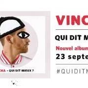 El texto musical 1, 2, 3 de VINCHA también está presente en el álbum Qui dit mieux? (2016)