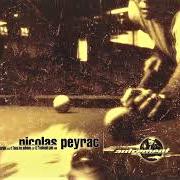 El texto musical LÀ OÙ TU VAS de NICOLAS PEYRAC también está presente en el álbum Autrement (1999)