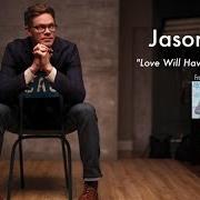 El texto musical BEGIN AGAIN de JASON GRAY también está presente en el álbum Love will have the final word (2014)