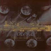 El texto musical SLOW FADE de CHOKE también está presente en el álbum Slow fade or: how i learned to question infinity (2005)