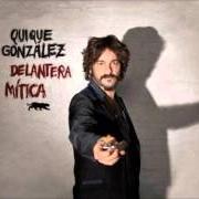El texto musical NO ENCUENTRO A SAMUEL de QUIQUE GONZÁLEZ también está presente en el álbum Delantera mítica (2013)