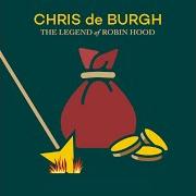 El texto musical LEGACY de CHRIS DE BURGH también está presente en el álbum The legend of robin hood (2021)
