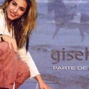 El texto musical SOY COMO SOY de GISELA también está presente en el álbum Parte de mí (2002)