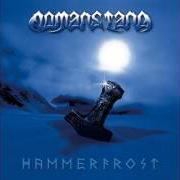 El texto musical FJELL OG FJORD de NOMANS LAND también está presente en el álbum Hammerfrost (2005)