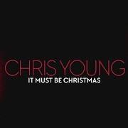 El texto musical THE FIRST NOEL de CHRIS YOUNG también está presente en el álbum It must be christmas (2016)