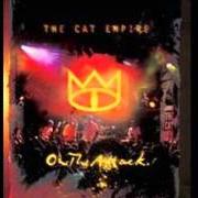 El texto musical THE CROWD de THE CAT EMPIRE también está presente en el álbum On the attack (2004)