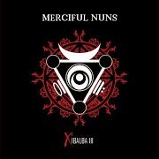 El texto musical DWELLINGS OF GODS de MERCIFUL NUNS también está presente en el álbum Xibalba iii (2011)