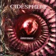 El texto musical LAST TO NUMBNESS de CIDESPHERE también está presente en el álbum Interment... (2003)