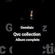El texto musical VA BENE COSÌ de GEMITAIZ también está presente en el álbum Qvc collection (2018)
