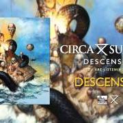 El texto musical CHILD OF THE DESERT de CIRCA SURVIVE también está presente en el álbum Descensus (2014)