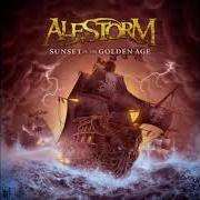 El texto musical SUNSET ON THE GOLDEN AGE de ALESTORM también está presente en el álbum Sunset on the golden age (2014)