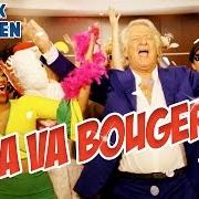El texto musical ÇA VA BOUGER ! de PATRICK SÉBASTIEN también está presente en el álbum Ça va bouger! (2015)